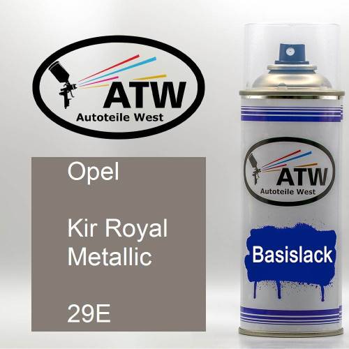 Opel, Kir Royal Metallic, 29E: 400ml Sprühdose, von ATW Autoteile West.